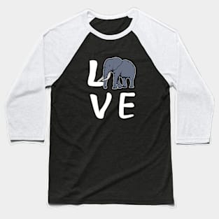 Elephant - Love Elephant Baseball T-Shirt